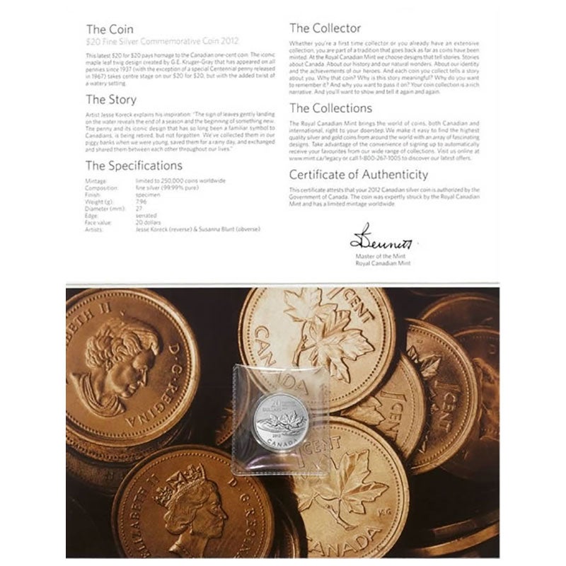 2012 $20 for $20 Pure Silver Coin: CANADA FAREWELL TO THE PENNY...