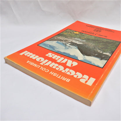 BRITISH COLUMBIA RECREATIONAL AUTO TRAVEL ATLAS, 1:600,000 scale by The Province of BC, 1981