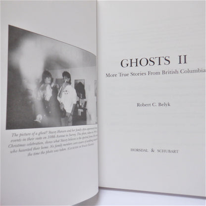 GHOSTS II, More True Stories From British Columbia, (1997 1st Ed.)