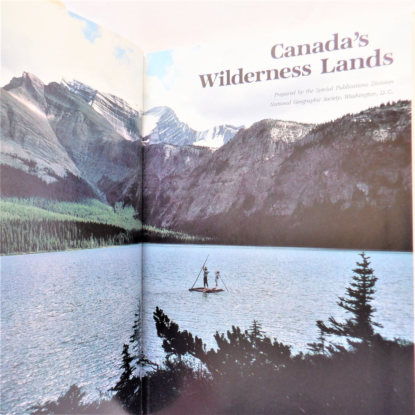 CANADA'S WILDERNESS LANDS, A Photo Book by The National Geographic Society (1982 1st Ed.)