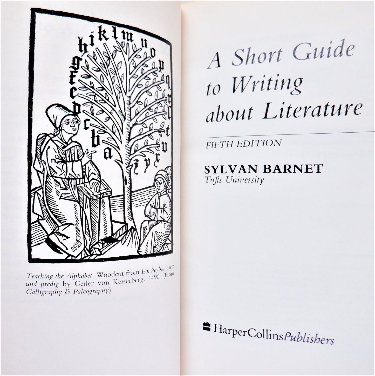 A SHORT GUIDE TO WRITING ABOUT LITERATURE, by Sylvan Barnet, 1985