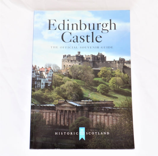 EDINBURGH CASTLE, The Official Souvenir Photo Guide Book, 2004