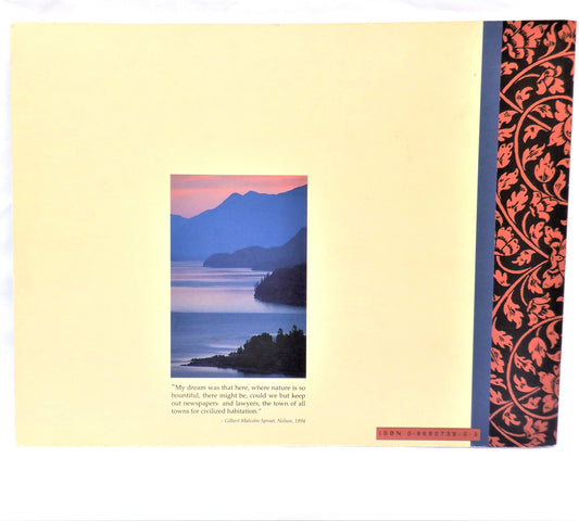 NELSON, BRITISH COLUMBIA, IN PHOTOGRAPHS by Anne De Grace and Steve Thornton (1st Ed. SIGNED)
