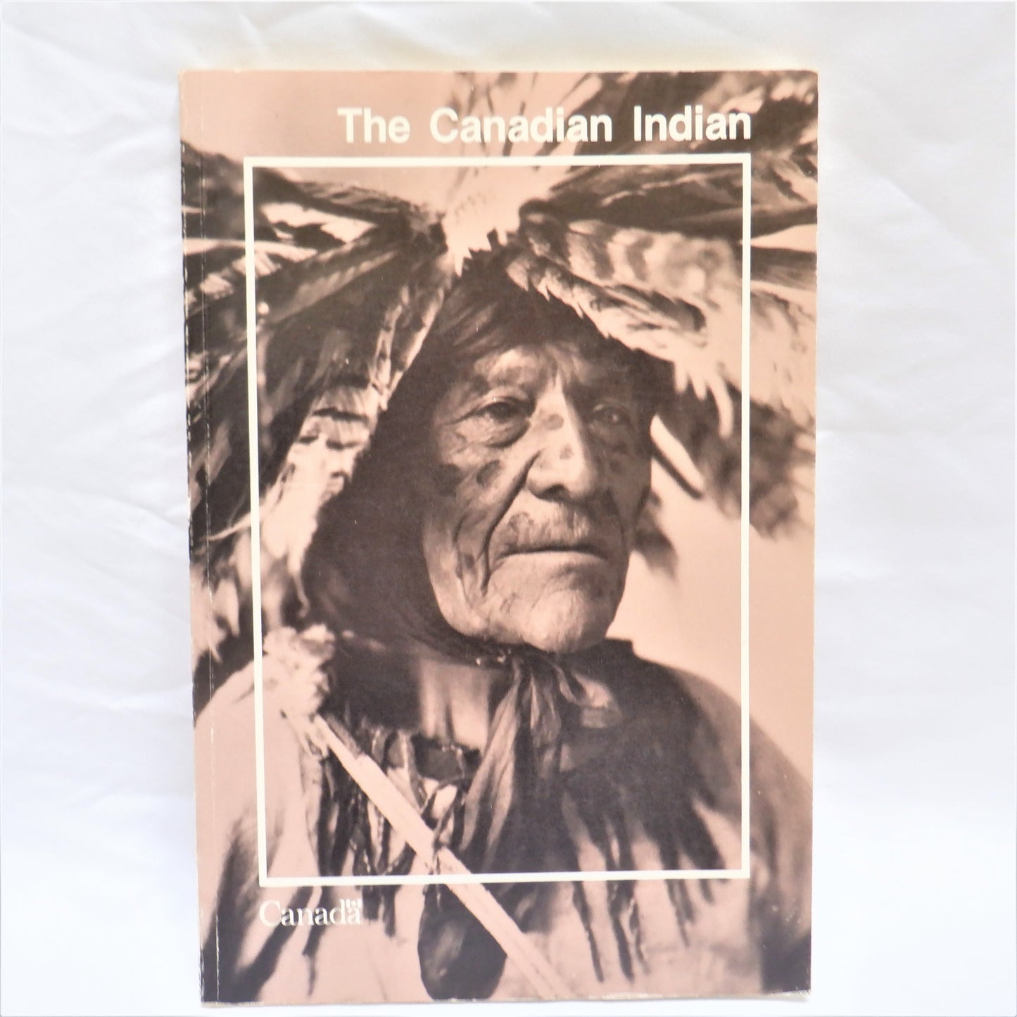 THE CANADIAN INDIAN, A Historical Study by the Department of Indian Affairs and Northern Development, Canada (1986 1st Ed.)