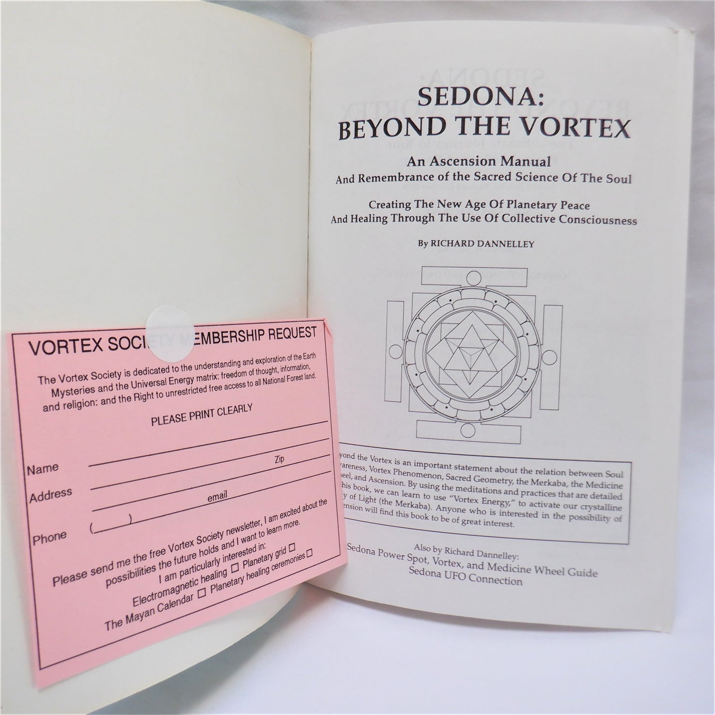 SEDONA: BEYOND THE VORTEX, Activating the Planetary Ascension by Richard Dannelley, 1995