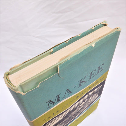 MA-KEE, The Life and Death of a Muskellunge, by David V. Reddick (1962 1st Ed.)