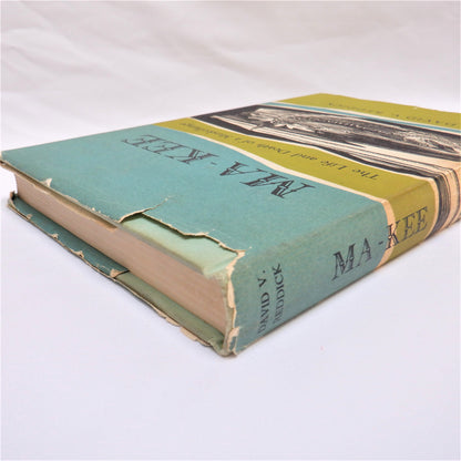 MA-KEE, The Life and Death of a Muskellunge, by David V. Reddick (1962 1st Ed.)