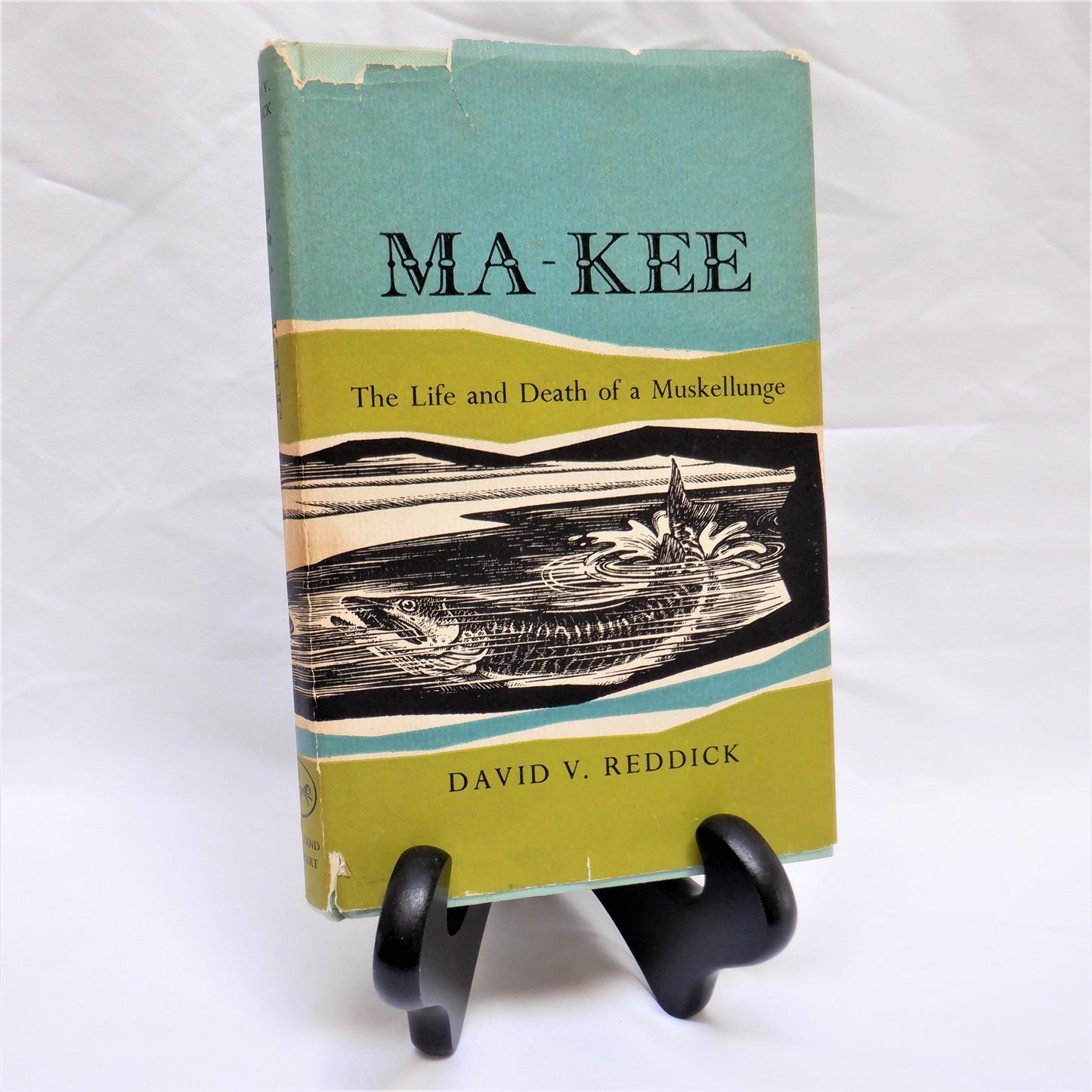 MA-KEE, The Life and Death of a Muskellunge, by David V. Reddick (1962 1st Ed.)