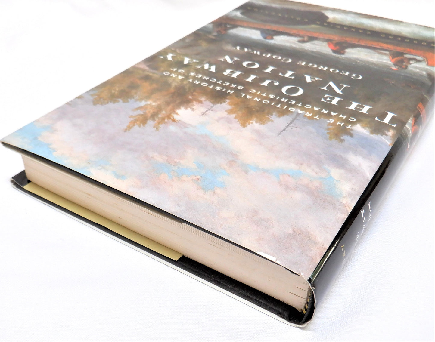 The Traditional History and Characteristic Sketches of THE OJIBWAY NATION, by George Copway, 2001