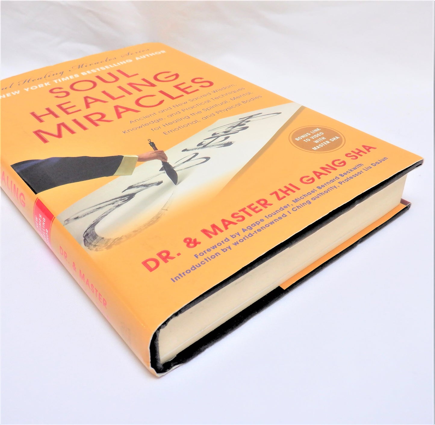 SOUL HEALING MIRACLES, Ancient and New Sacred Wisdom, Knowledge, and Practical Techniques for Healing the Spiritual, Mental, Emotional, and Physical Bodies, by Master Zhi Gang Sha, (2013 1st Ed.)