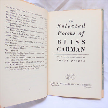 THE SELECTED POEMS OF BLISS CARMAN, Edited and Introduced by Lorne Pierce (1954 1st Ed.)