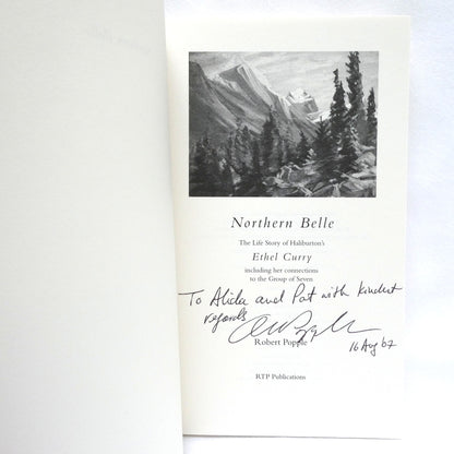 NORTHERN BELLE, The Life Story of Haliburton's ETHEL CURRY, by Robert Popple (1st Ed. SIGNED)