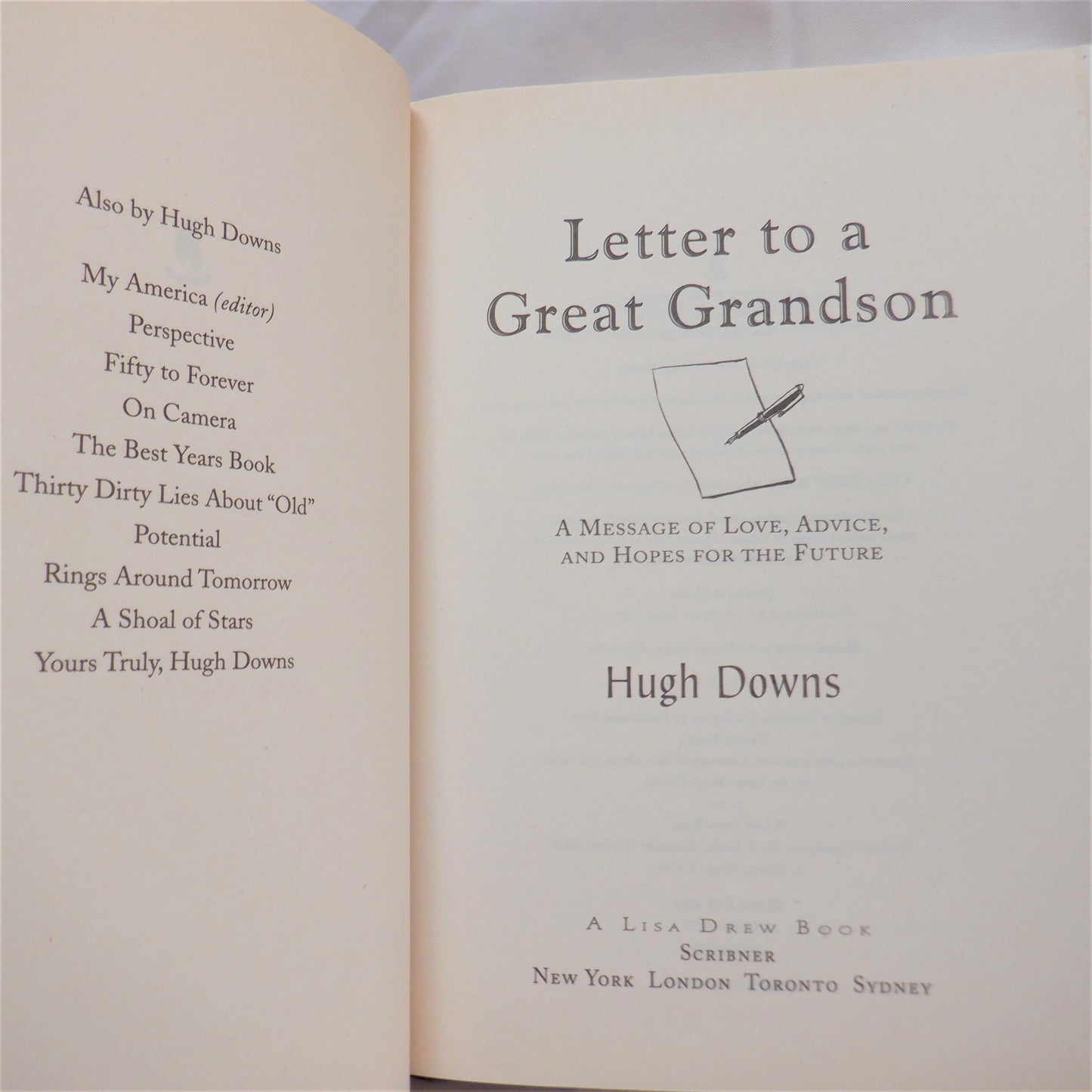 LETTER TO A GREAT GRANDSON, A Message of Love, Advice, and Hopes for the Future, by Hugh Downs (1st Ed. SIGNED)