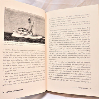 NORTH BY NORTHWEST, A Seafaring Family on Deadly Alaskan Waters, by Captain Sig Hansen & Mark Sundeen (1st Ed. SIGNED)