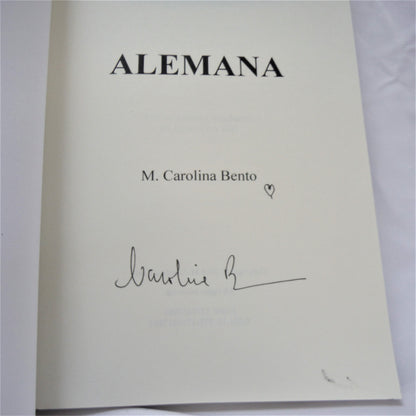 ALEMANA: A Charming Story of Clara, by M. Carolina Bento  (1st Ed. SIGNED)