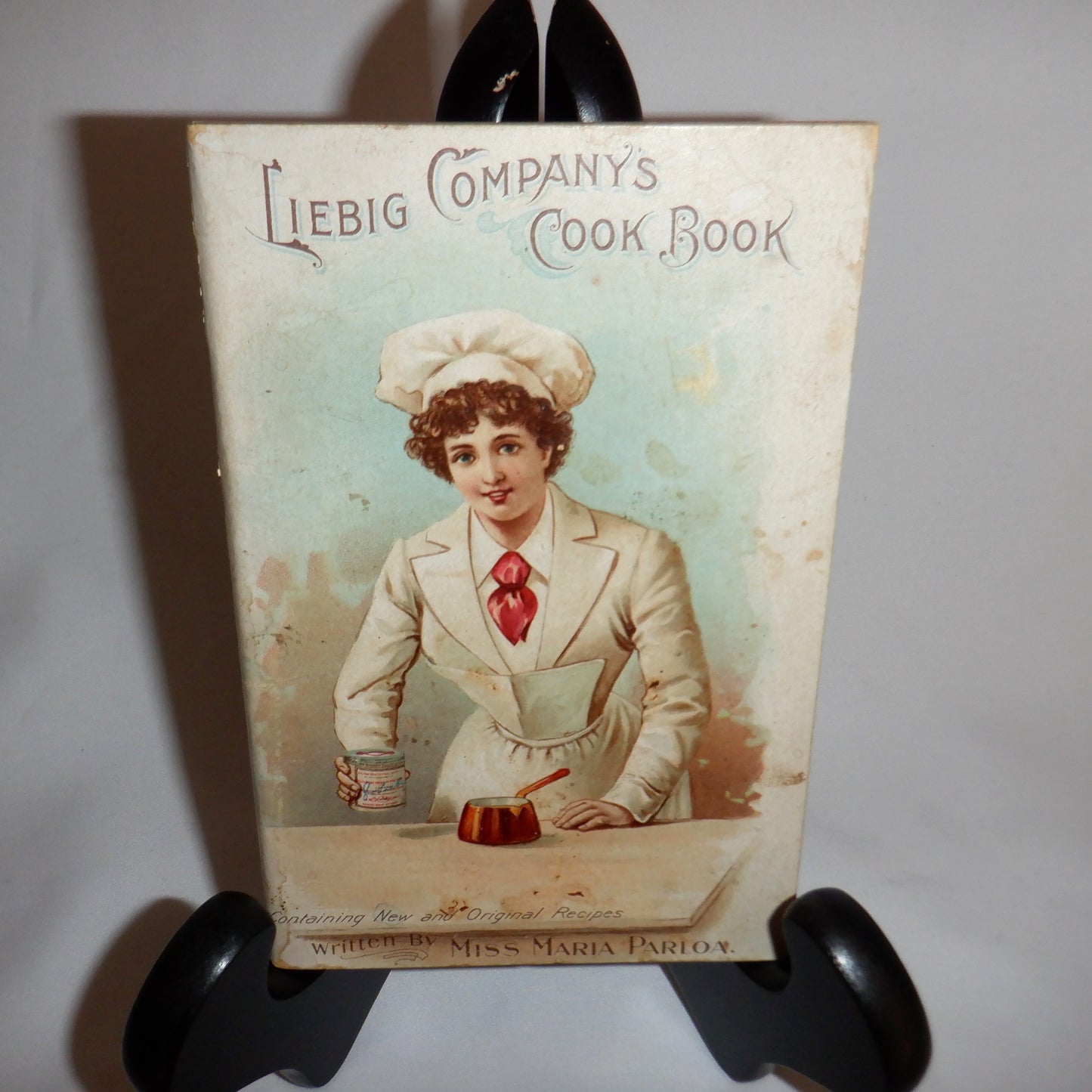 LIEBIG COMPANY'S COOK BOOK; One Hundred Ways to Use Liebig Company's Extract of Beef: A Guide for American Housewives, by Miss Maria Parloa. Published in 1897.