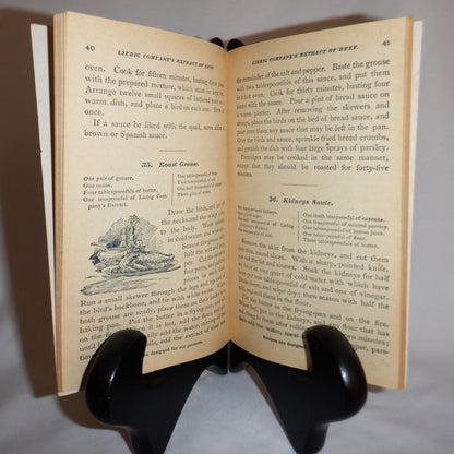 LIEBIG COMPANY'S COOK BOOK; One Hundred Ways to Use Liebig Company's Extract of Beef: A Guide for American Housewives, by Miss Maria Parloa. Published in 1897.