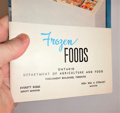 FROZEN FOODS: A Vintage Consumer Guide produced by the Ontario Department of Agriculture and Food, Toronto, 1967