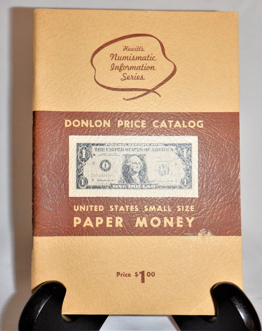 VINTAGE DONLON PRICE CATALOG 1964: United States Small Size Paper Money Guide Book