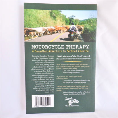 MOTORCYCLE THERAPY, A Canadian Adventure in Central America, by Jeremy Kroeker (1st Ed. SIGNED)