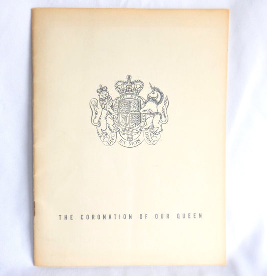 THE CORONATION OF OUR QUEEN, A Souvenir Booklet by Crosby's Jewellers, Courtenay, BC., 1953