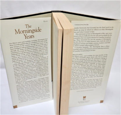 THE MORNINGSIDE YEARS, A Collection by Peter Gzowski (1st Ed. SIGNED)