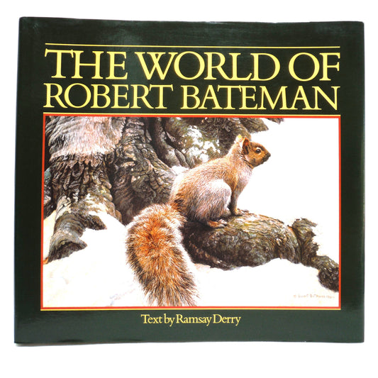 THE WORLD OF ROBERT BATEMAN, Text by Ramsay Derry (1st Ed. SIGNED)