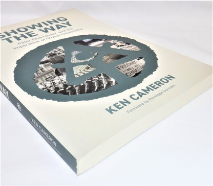 SHOWING THE WAY, Peter Oberlander and the Imperative of Global Citizenship, by Ken Cameron (1st Ed. SIGNED)