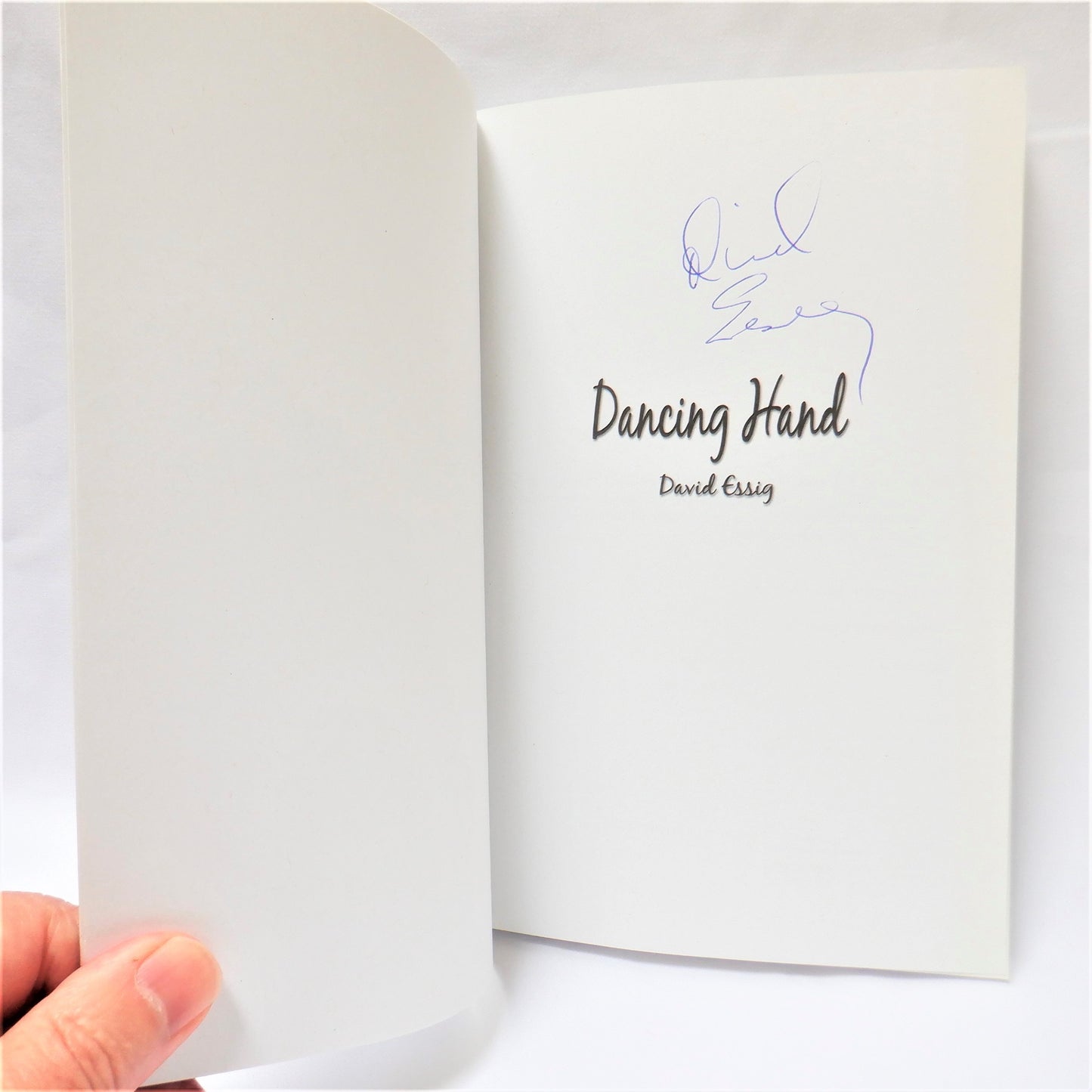 DANCING HAND, The First Novel by David Essig (1st Ed. SIGNED)