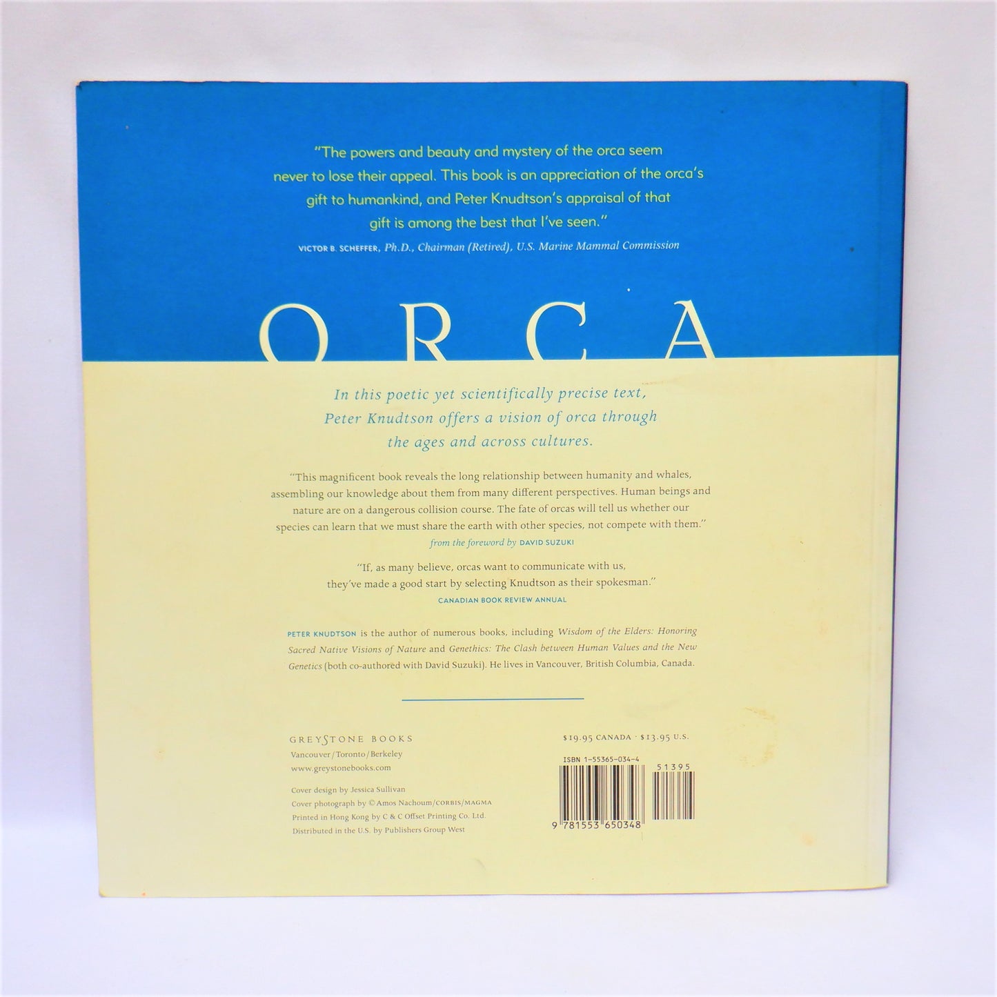 ORCA, VISIONS OF THE KILLER WHALE, By Peter Knudtson (2004 1st Ed.)