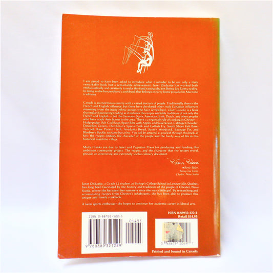 CHESTER CHOWDER, A Potpourri of Nova Scotia Recipes, by Janet Ondaatje (1982 1st Ed.)