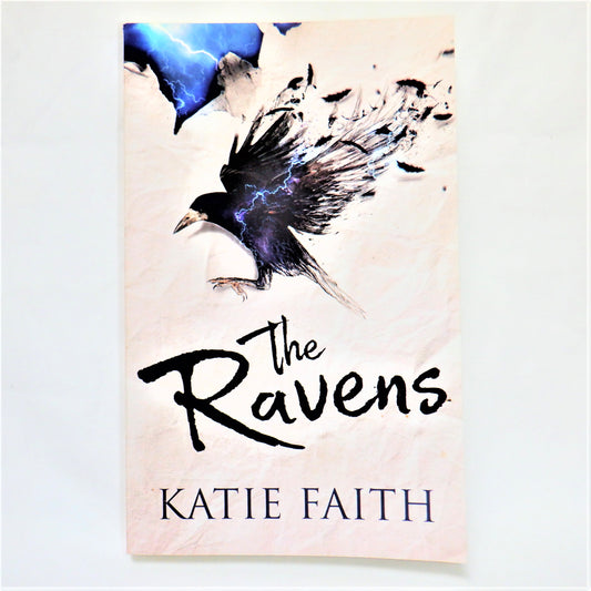THE RAVENS, The Debut Urban Fantasy Young Readers Novel, by Katie Faith (1st Ed. SIGNED)