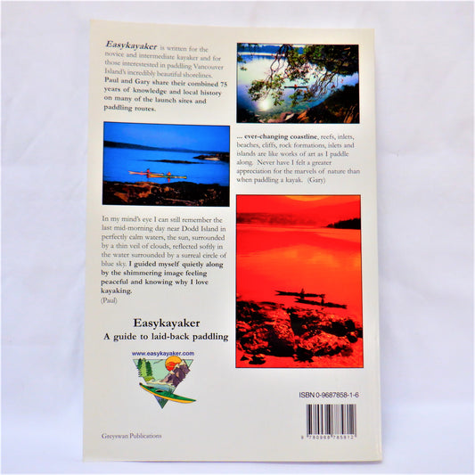 EASYKAYAKER, A Guide to Laid-Back Vancouver Island Paddling, by Paul Grey & Gary Backlund, 2002
