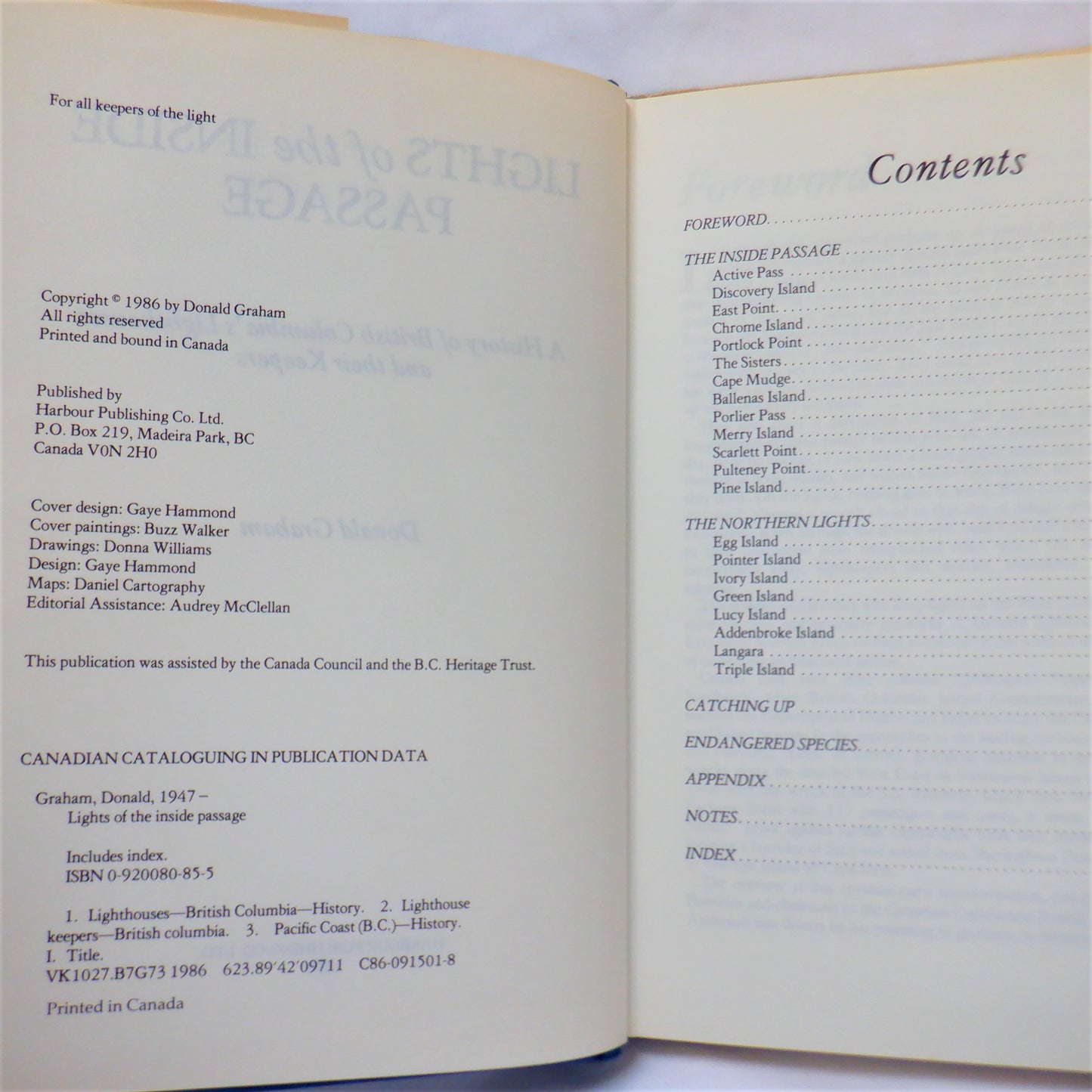 LIGHTS OF THE INSIDE PASSAGE, A History of British Columbia's Lighthouses and Their Keepers, by Donald Graham (1986 1st Ed.)