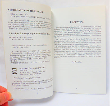 ARCHDEACON ON HORSEBACK, The True Story of Lytton Missionary Richard Small 1849-1909, by Canon Cyril E.H. Williams & Pixie McGeachie (1999 1st Ed.)