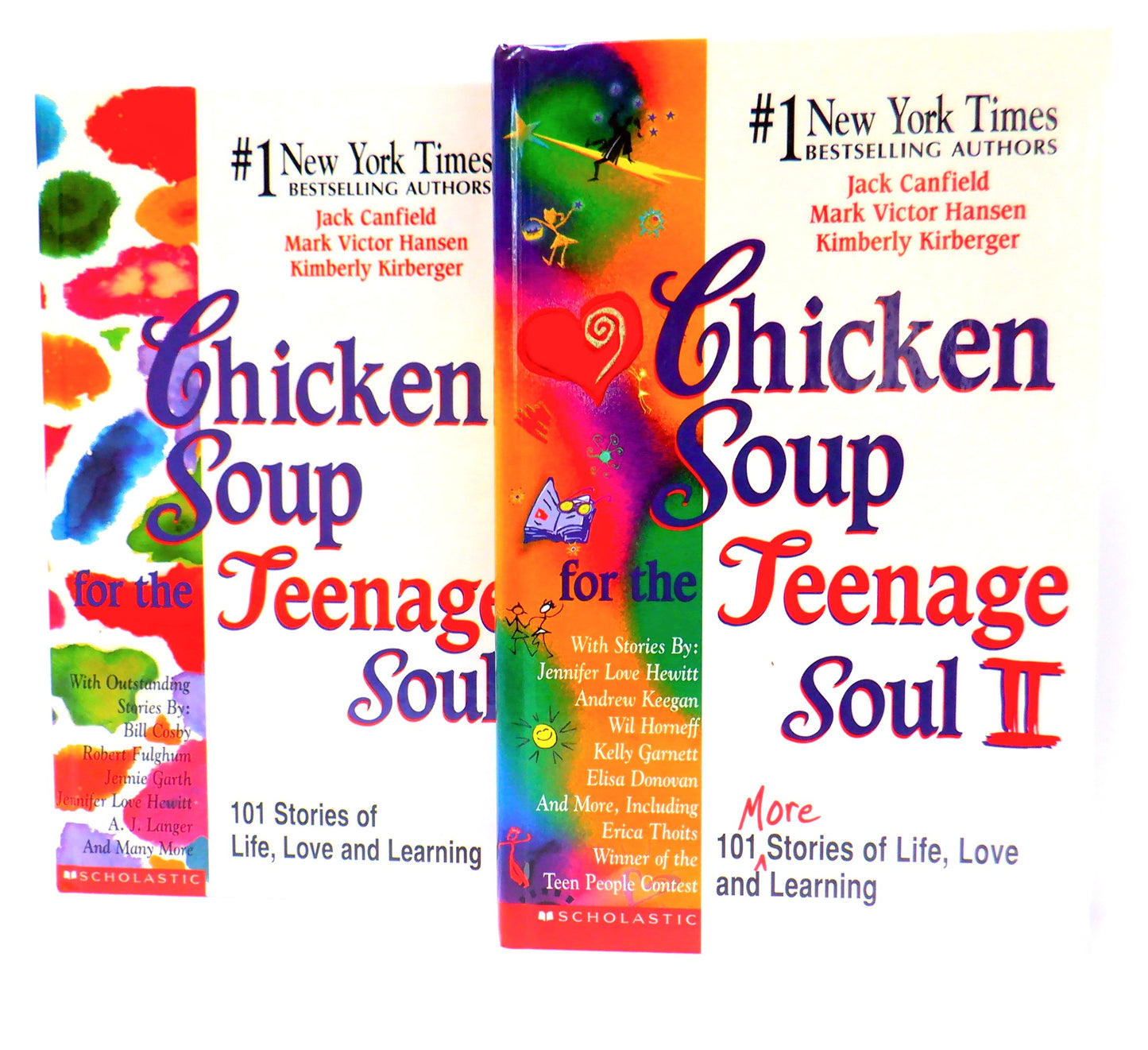 CHICKEN SOUP FOR THE TEENAGE SOUL, Volumes I & II, by Jack Canfield, Mark Victor Hansen & Kimberly Kirberger (1999 1st Scholastic Editions)