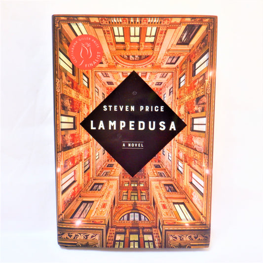 LAMPEDUSA, A Novel by Steven Price (2019 1st Ed.)