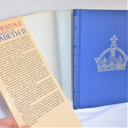 THE REIGN OF ELIZABETH II, ROYAL HERITAGE, by J.H. Plumb & Huw Wheldon, 1984