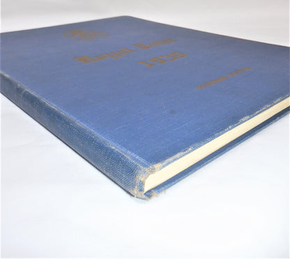 1939 ROYAL TOUR BOOK OF CANADA; MARITIME EDITION, Edited by William Ware (RARE 1939 1st Ed.)