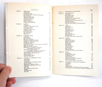 Proper Use and Care of HAND TOOLS, PLIERS, SCREWDRIVERS, WRENCHES, STRIKING & STRUCK TOOLS, by Klein Tools, Chicago, USA, 1977
