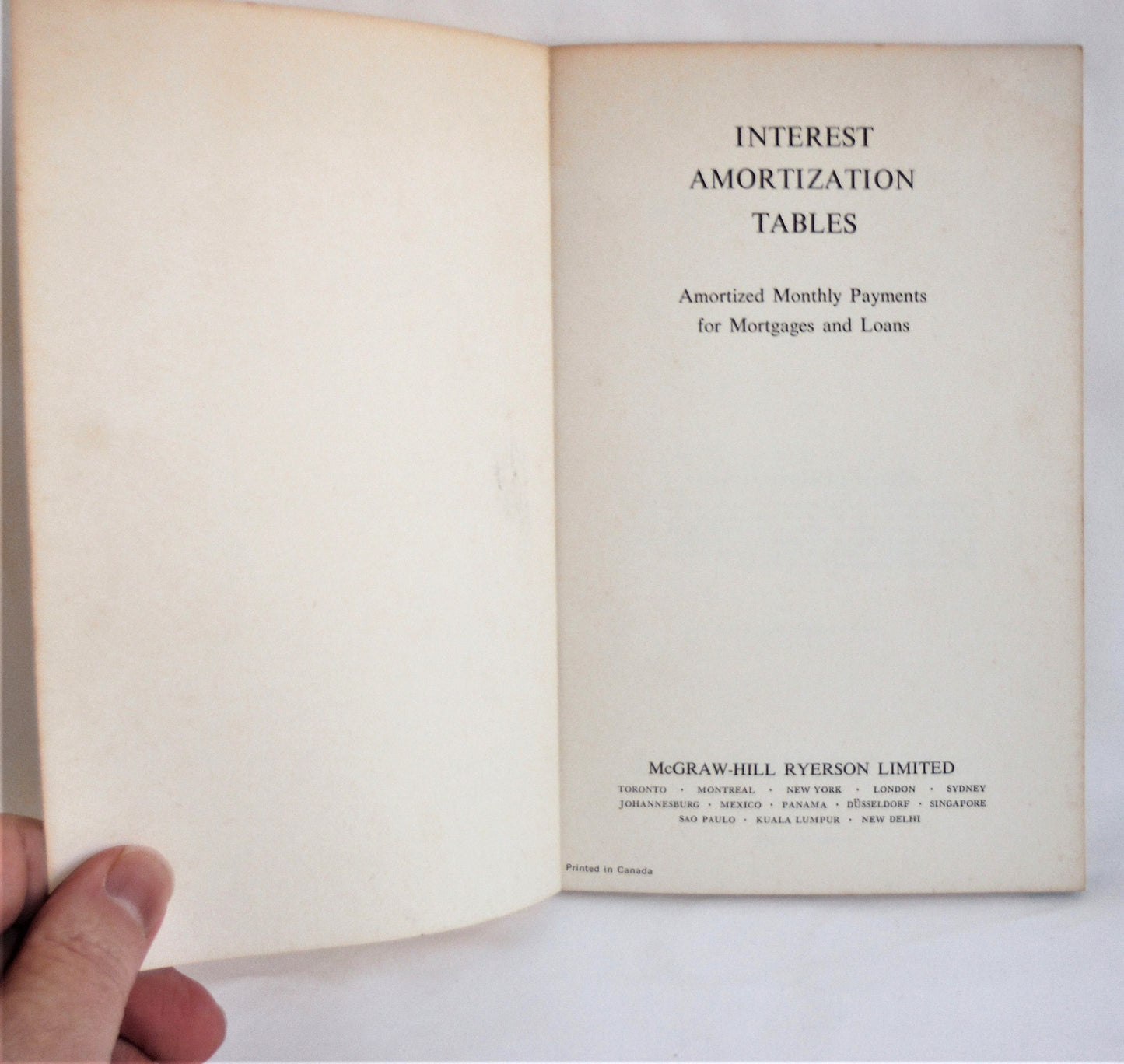 INTEREST AMORTIZATION TABLES, 5% to 25% by Increments of 1/4%, by McGraw-Hill Ryerson Canada, 1971