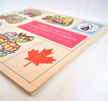 DISCOVERING CANADIAN CUISINE, A Modern Guide to Cooking and Entertaining, by the Canadian Gas Association, 1967