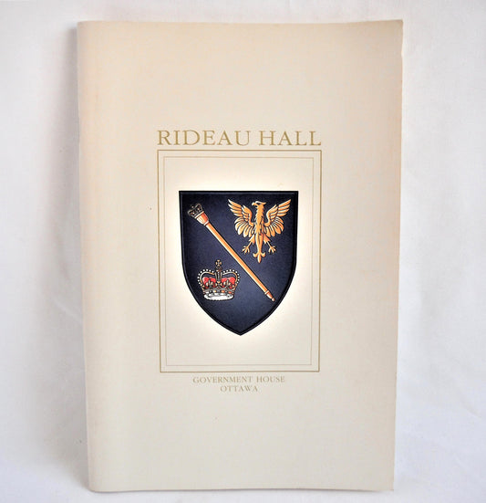 RIDEAU HALL TOURIST SOUVENIR GUIDE: Government House/Residence du Gouverneur General, Ottawa, CANADA, 1986