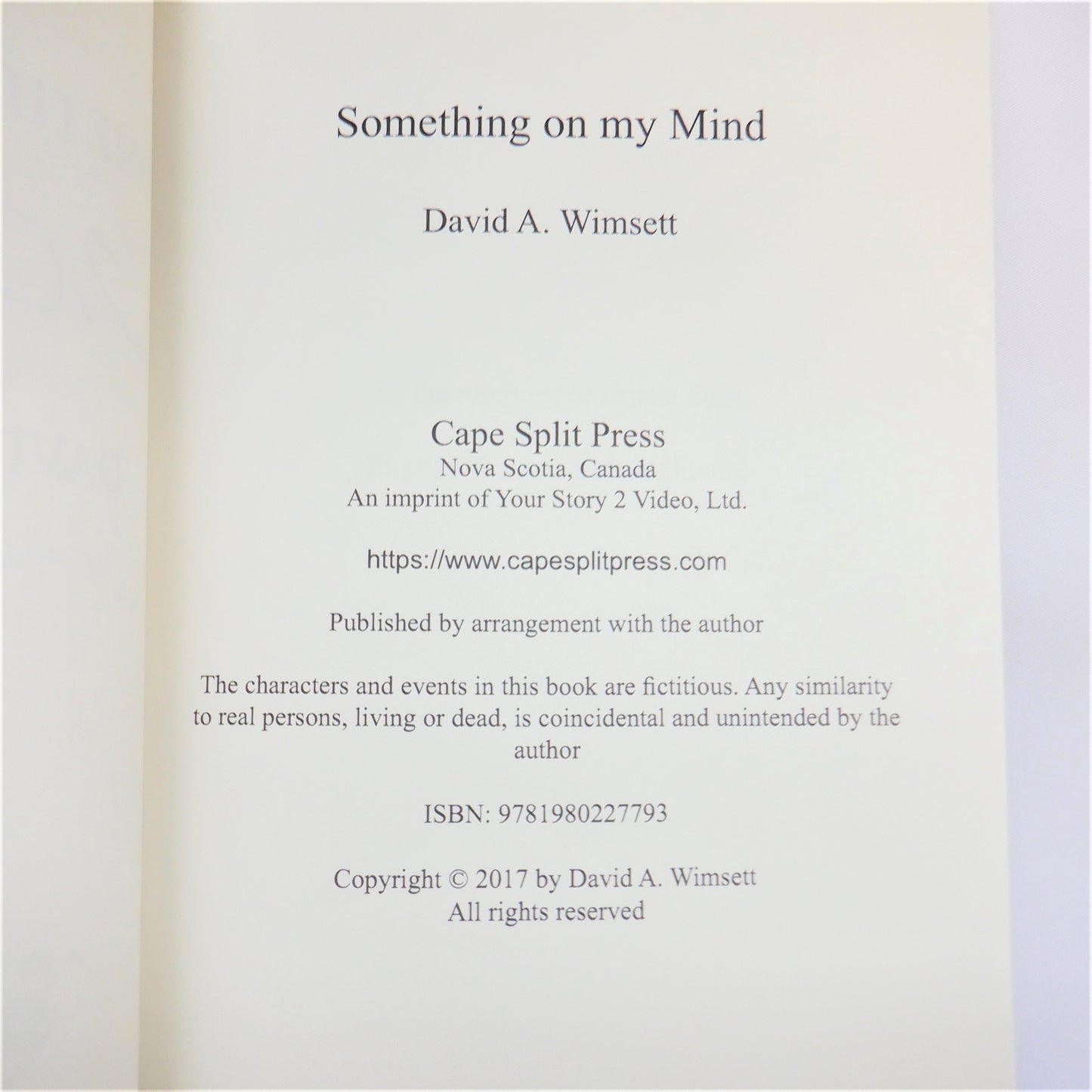 SOMETHING ON MY MIND, A Science Fiction Novelette by David A. Wimsett (1st Ed. SIGNED)