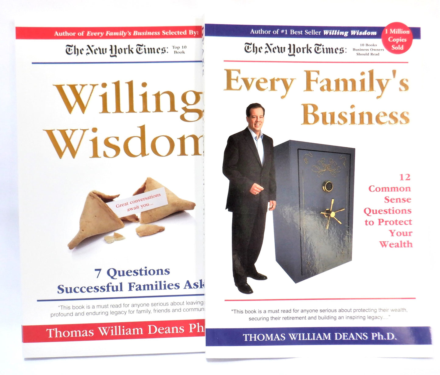 WILLING WISDOM, and EVERY FAMILY'S BUSINESS, by THOMAS WILLIAM DEANS: A Paul's 2-Book Special! (2014-SIGNED)