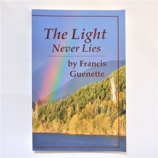 THE LIGHT NEVER LIES, Book Two in the Crater Lake Series, by Francis Guenette  (1st Ed. SIGNED)