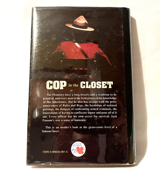 COP IN THE CLOSET, by Jack Fossum (1981 1st Ed.)