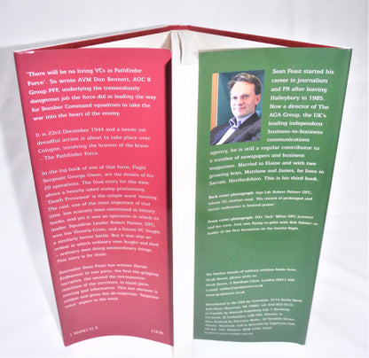 HEROIC ENDEAVOUR, The Remarkable Story of One Pathfinder Force Attack, A Victoria Cross and 206 Brave Men, by Sean Feast (1st Ed. SIGNED)
