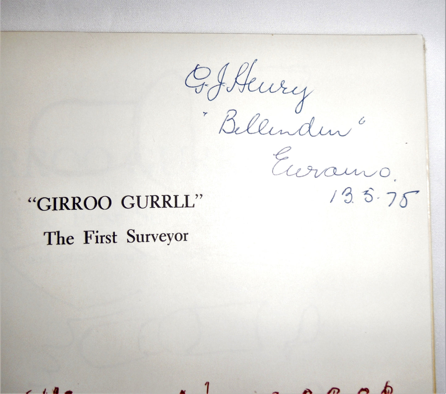 GIRROO GURRLL, THE FIRST SURVEYOR, and Other Aboriginal Legends by G.J. Henry (1st Ed. SIGNED)