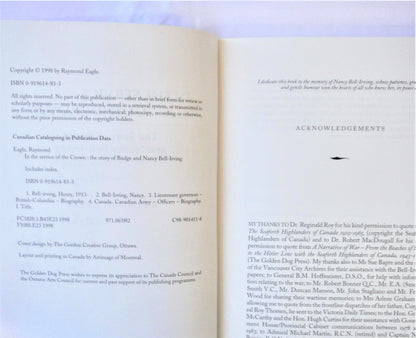 IN THE SERVICE OF THE CROWN, The Story of Budge and Nancy Bell-Irving, by Raymond Eagle (1st Ed. SIGNED)